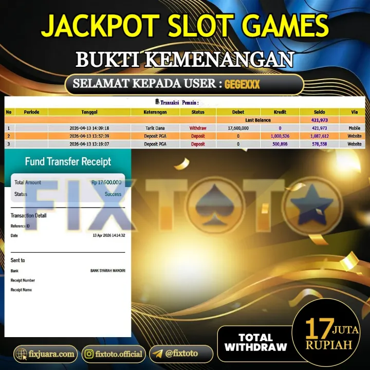   FIXTOTO  JACKPOT SLOT GAMES Rp.17.000.000,- LUNAS USER ID GEGE***
