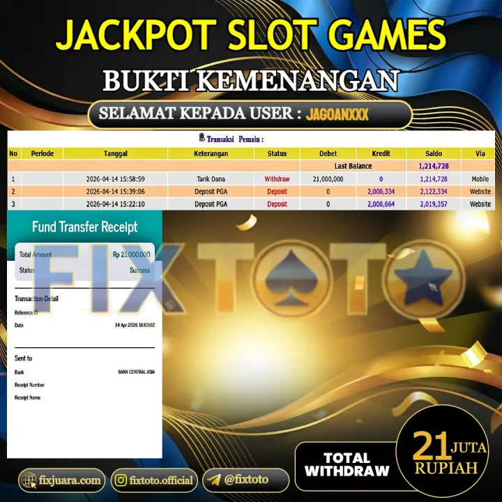   FIXTOTO  JACKPOT SLOT GAMES Rp.21.000.000,- LUNAS USER ID JAGOAN***